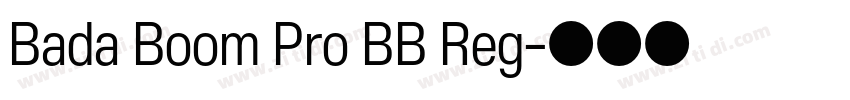 Bada Boom Pro BB Reg字体转换